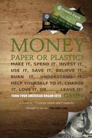 Paper or Plastic: A Guide to Financial Health and Prosperity 147529106X Book Cover