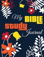 My Bible Study Journal: Blue Flowers Design: A Creative Christian Workbook: A Simple Guide To Journaling Scripture 1704043816 Book Cover