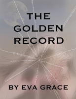 The Golden Record 1365776212 Book Cover