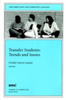 Transfer Students: Trends and Issues: New Directions for Community Colleges (J-B CC Single Issue Community Colleges) 0787957798 Book Cover