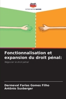 Fonctionnalisation et expansion du droit pénal (French Edition) 6208294002 Book Cover