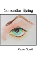 Samantha Rising 1980905827 Book Cover