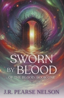 Sworn by Blood B0BDJHB12X Book Cover