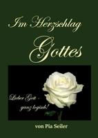 Im Herzschlag Gottes (German Edition) 3748263902 Book Cover