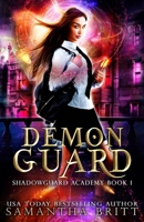 Demon Guard: Shadowguard Academy Book 1 1705389414 Book Cover
