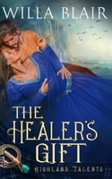 The Healer's Gift B08XLLDZD4 Book Cover