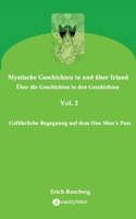 Gefährliche Begegnung auf dem One Man's Pass: Es geht um das Geschichtenerzählen. Geschichten entstehen aus dem Leben. Geschichtenerzählen bedeutet also das Leben erzählen 3384121716 Book Cover