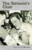 Tattooist's Chair, the PB 0995563586 Book Cover