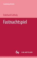 Fastnachtspiel 3476994341 Book Cover