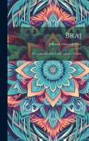 Braj: The Vaishnava Holy Land; a Jubilee Volume 1021459445 Book Cover