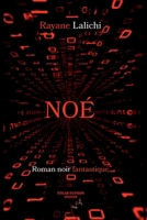 Noé (French Edition) 2487612428 Book Cover