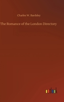 The Romance of the London Directory 153303186X Book Cover