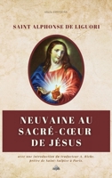 Neuvaine au Sacré-Coeur de Jésus: Avec une introduction du traducteur (French Edition) 238455526X Book Cover