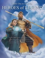 Books One to Six of the Heroes of Legend: The Archer, The Princess, The Dragon King, The Vampire Lord, The Wolf, and The Mother of Time (Heroes of Legend Books) B0FNC74WRX Book Cover