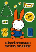 Christmas with Miffy: Sticker Activity Book 1471120848 Book Cover