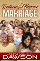Restoring the Honour of Marriage 1095709275 Book Cover