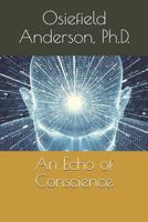 An Echo of Conscience 109178082X Book Cover