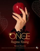 Once Upon a Time: Regina Rising 1368026087 Book Cover