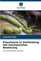 Pneumonie in Verbindung mit mechanischer Beatmung 6206625397 Book Cover