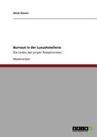 Burnout in der Luxushotellerie: Die Leiden des jungen Rezeptionisten 3640803108 Book Cover