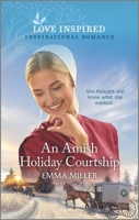 An Amish Holiday Courtship 1335488537 Book Cover