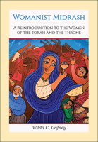 Womanist Midrash 066423903X Book Cover