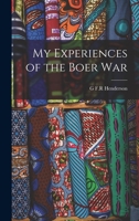 My Experiences Of The Boer War 1016479786 Book Cover