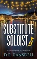 Substitute Soloist 1938436776 Book Cover
