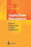 Supply Chain Management: Optimierte Zusammenarbeit in der Wertschöpfungskette 3540654232 Book Cover