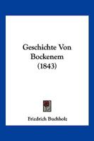 Geschichte Von Bockenem (1843) 1168397723 Book Cover