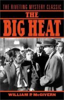 The Big Heat 0425101126 Book Cover