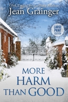 More Harm Than Good 1915790034 Book Cover