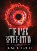 The Dark Retribution: Book Two of the Dark Blade of Clover Series B0G566RRG4 Book Cover