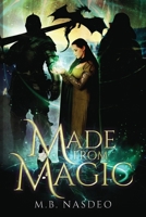 Made From Magic B0FFKDKJFC Book Cover