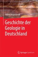 Geschichte Der Geologie in Deutschland 3662447118 Book Cover