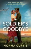 A Soldier's Goodbye 1806565137 Book Cover