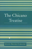 The Chicano Treatise 0761829237 Book Cover