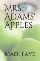 Mrs. Adams' Apples 1794003150 Book Cover