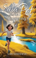 Sala and her Pet: Exploring B0DW56CKWR Book Cover