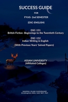 SUCCESS A GUIDEBOOK FOR B.A ENGLISH(HONS) B.A. 2nd SEMESTER ASSAM UNIVERSITY: British Poetry and Drama: 17th century and 18th centuries B.A 2nd Semester Assam University B0BY9F75BF Book Cover