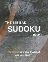 The Big Bad Sudoku Book: HARD 1674307411 Book Cover