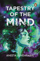 Tapestry of the Mind and Other Stories 9815204777 Book Cover