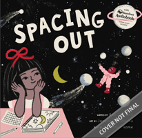 Spacing Out B0H96Q6CX3 Book Cover