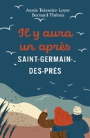 Il y aura un après Saint-Germain-des-Prés (French Edition) B0BZ7Q4HW8 Book Cover