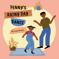 Penny’s Rainy Day Dance B0H1JN6PF5 Book Cover