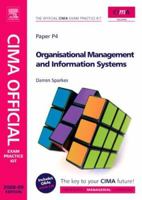 CIMA Official Exam Practice Kit Organisational Management and Information Systems: 2008 Edition 0750686812 Book Cover