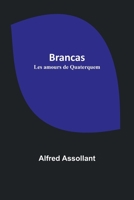 Brancas; Les amours de Quaterquem 9357098488 Book Cover
