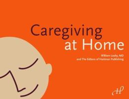 Caregiving at Home 1888343907 Book Cover