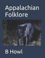 Appalachian Folklore B0CJXBHQTH Book Cover