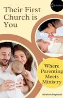 Their First Church is You B0FKDWFJ99 Book Cover